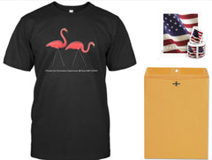 For Shipping via USPS - “I flocked the Horticulture Department @ Texas A&M  2/29/24” - Classic Pink Flamingos T-Shirt -100%Cotton-Black- includes Postage and Shipping Envelope